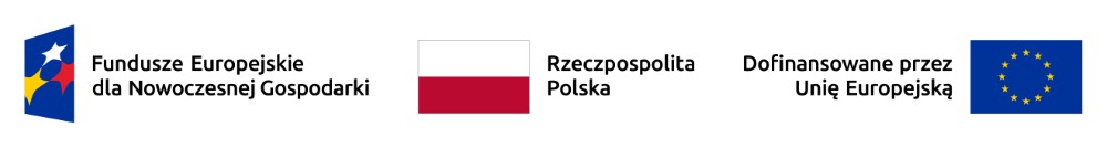 Fundusze Europejskie dla Nowoczesnej Gospodarki – Rzeczpospolita Polska – Dofinansowane przez Unię Europejską